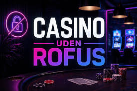 Casino uden ROFUS En Guide til Danske Spillere Casino uden ROFUS En Guide til Danske Spillere