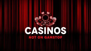 Exploring GamStop Free Sites A Guide to Non-Registered Casinos