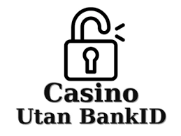 Spela Casino Utan BankID Din Guide till Enkla Spelupplevelser