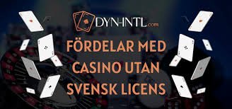 Casinon utan svensk licens Fördelar och Nackdelar 2121352256